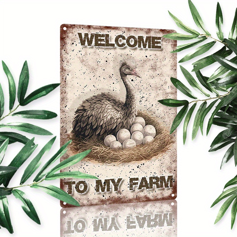 

1pc 8x12inch (20x30cm) Aluminum Sign Metal Sign Ostrich Welcome To My Farm Metal Sign Vintage Metal Wall Decor Fun Vintage Pattern Home Decor