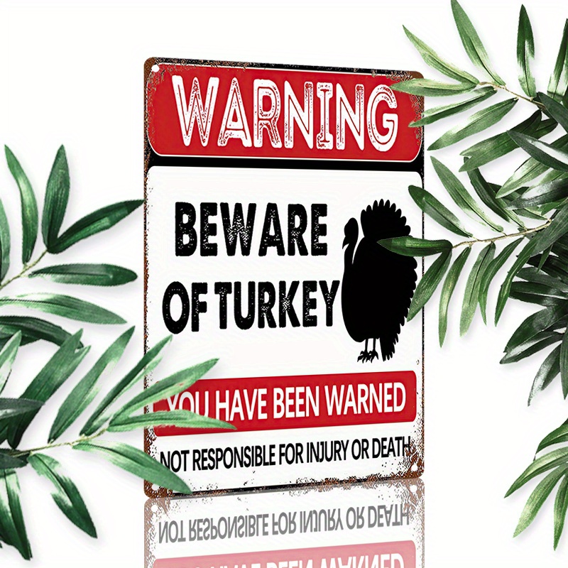 

1pc 8x12inch (20x30cm) Aluminum Sign Metal Sign Retro Warning Animal Sign Beware Of Turkey Vintage Metal Signs Home Wall Decor