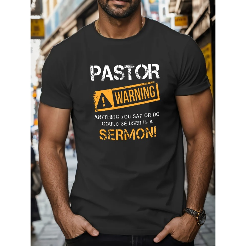 

Pastor Warning Print T Shirt, Tees For Men, Casual Short Sleeve T-shirt For Summer