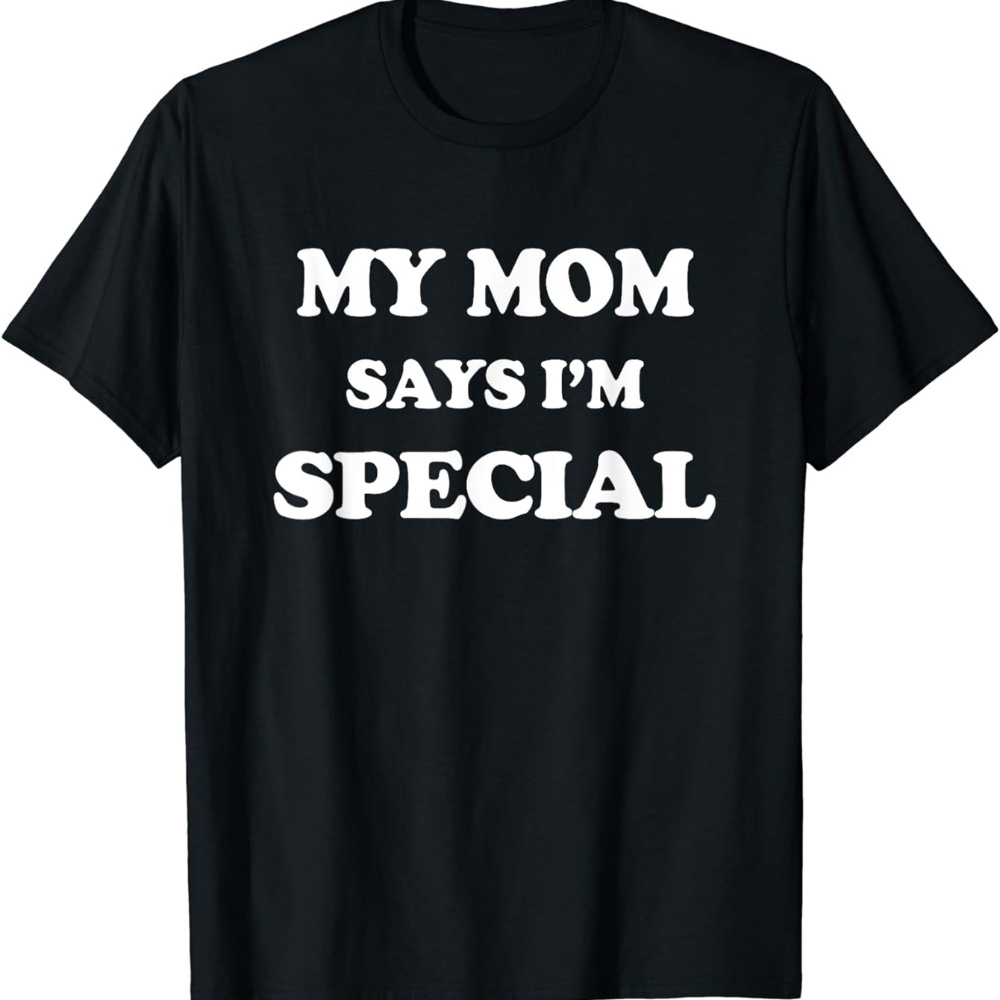 

Crew Neck My Mom Says I'm Special Print Men's Fashionable Summer Short Sleeve Sports T-shirt, Comfortable And Versatile