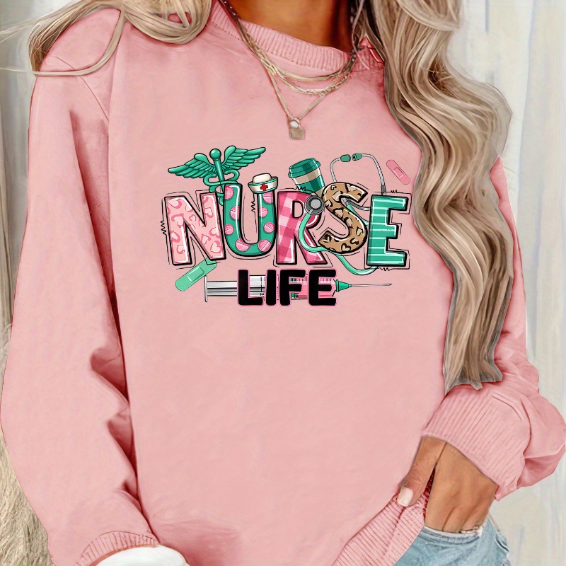 

Nurse Letter Print Sweatshirt, Crew Neck Casual Sweatshirt For Fall & Winter, Women's Clothing