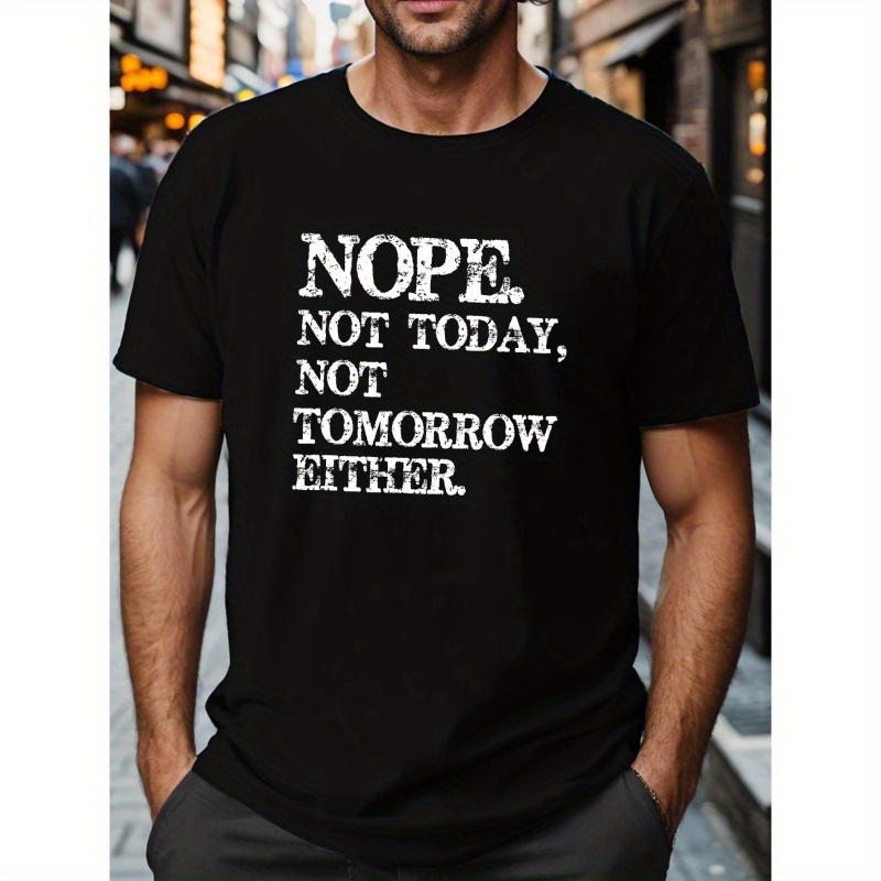 

Plus Size Men's "nope" Graphic Print T-shirt For Summer, Trendy Casual Short Sleeve Tees For Males