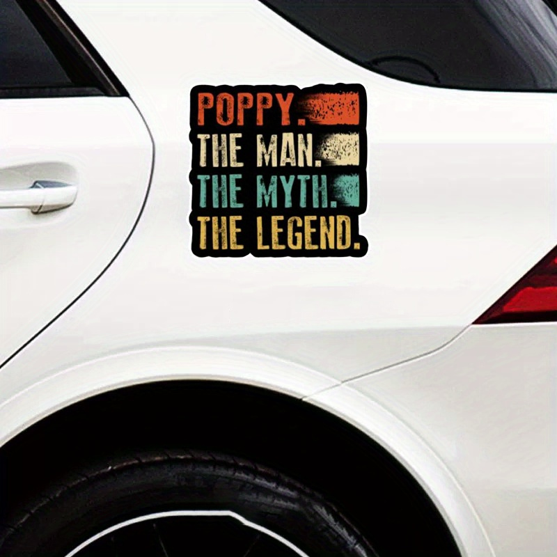 

Funny Sticker Poppy, Man Legend Waterproof Vinyl Bumper Sticker Car Paper Laptop Decal