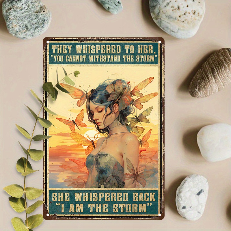 

1pc 8x12inch (20x30cm) Aluminum Sign, Vintage Metal Sign, Wall Art Decor, For Garden Bathroom Garage Hotel Cafe Office Bakery Decor, She Whispered Back I Am The Storm Hippie Boho Sign