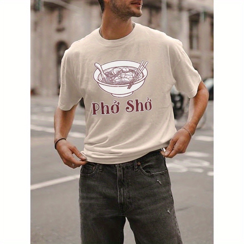 

Pho Sho Print T Shirt, Tees For Men, Casual Short Sleeve T-shirt For Summer