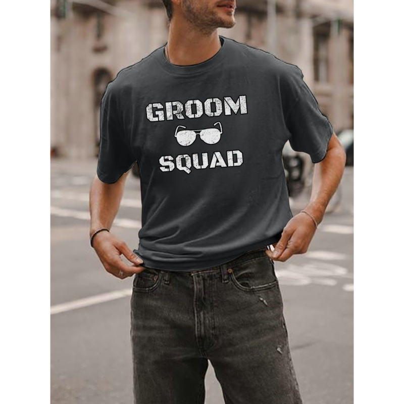 

Groom Squad Print T Shirt, Tees For Men, Casual Short Sleeve T-shirt For Summer