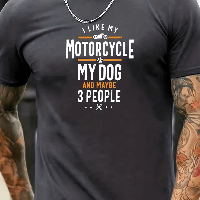 

I Like My Motorcycle... Print T Shirt, Tees For Men, Casual Short Sleeve T-shirt For Summer
