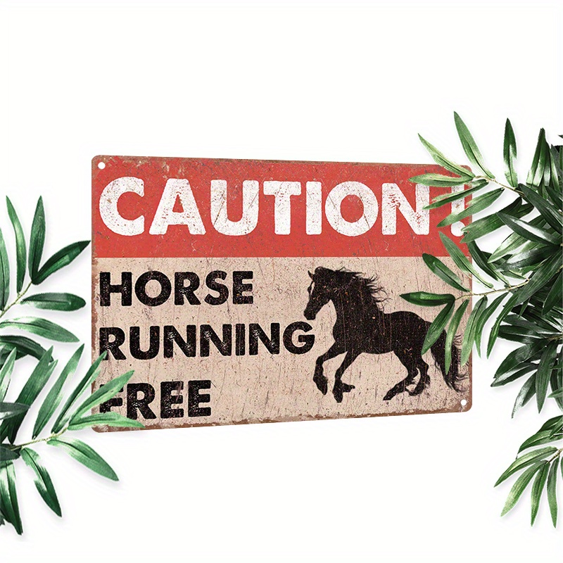 

1pc 8x12inch (20x30cm) Aluminum Sign Metal Sign, Caution Horse Running Free For Home Bedroom Wall Decor