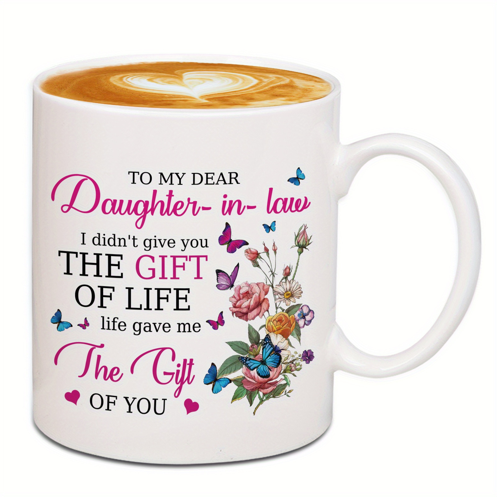 

Thoughtful Keepsake, Inspirational Quotes Ceramic Coffee Mug For Daughter-in-law - 10.99oz, Dishwasher Safe, Gift, Ideal For Home & Cafe Use