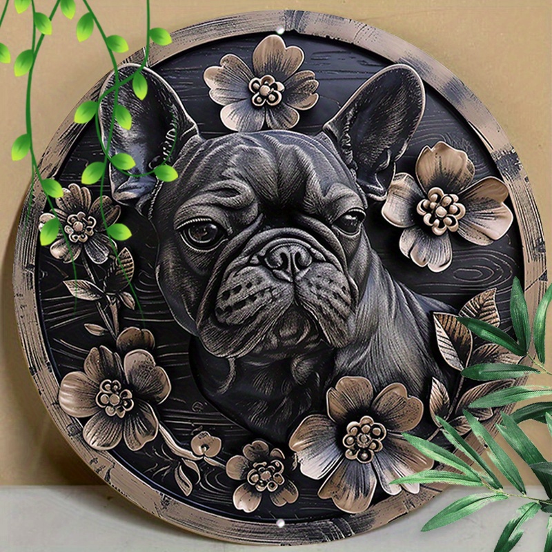 

1pc 8x8inch (20x20cm) Round Aluminum Sign Metal Sign Funny French Bulldog Decorations Signs For Kitchen Office Coffee Cafe Decor