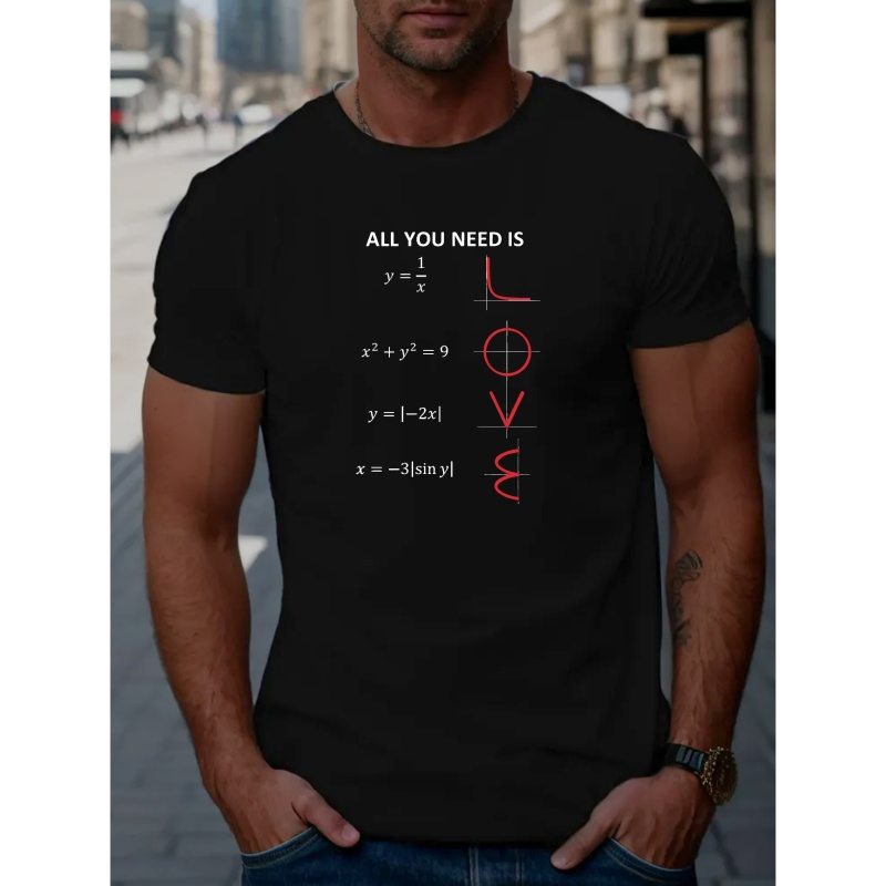 

Math And All You Need Is Love Letter Graphic Print Men's Creative Top, Casual Short Sleeve Crew Neck T-shirt, Men's Clothing For Summer Outdoor