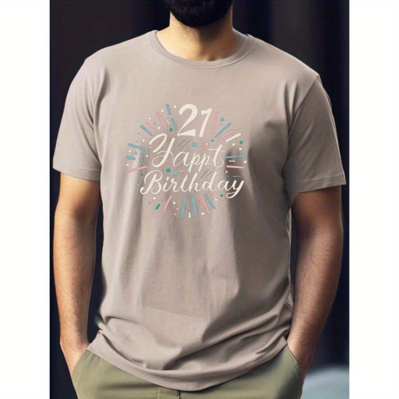 

Happy 21st Birthday Print T Shirt, Tees For Men, Casual Short Sleeve T-shirt For Summer