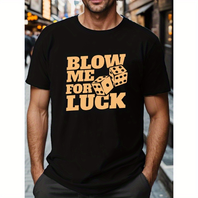 

Plus Size Men's Blow Me For Luck Graphic Print T-shirt, Casual Short Sleeve Crew Neck Tee, Men's Clothing For Outdoor