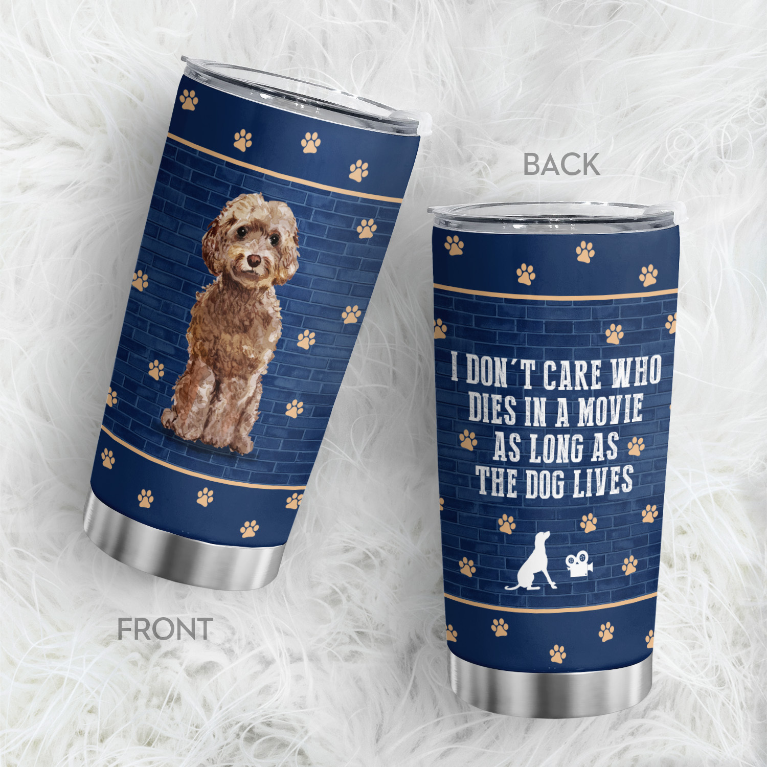 

1pc As Long As The Dog Lives Design, 20oz Tumbler Stainless Steel Tumbler, Gift For Dog Lover, Travel Tumbler, Travel Lover's Gifts, Funny Tumbler