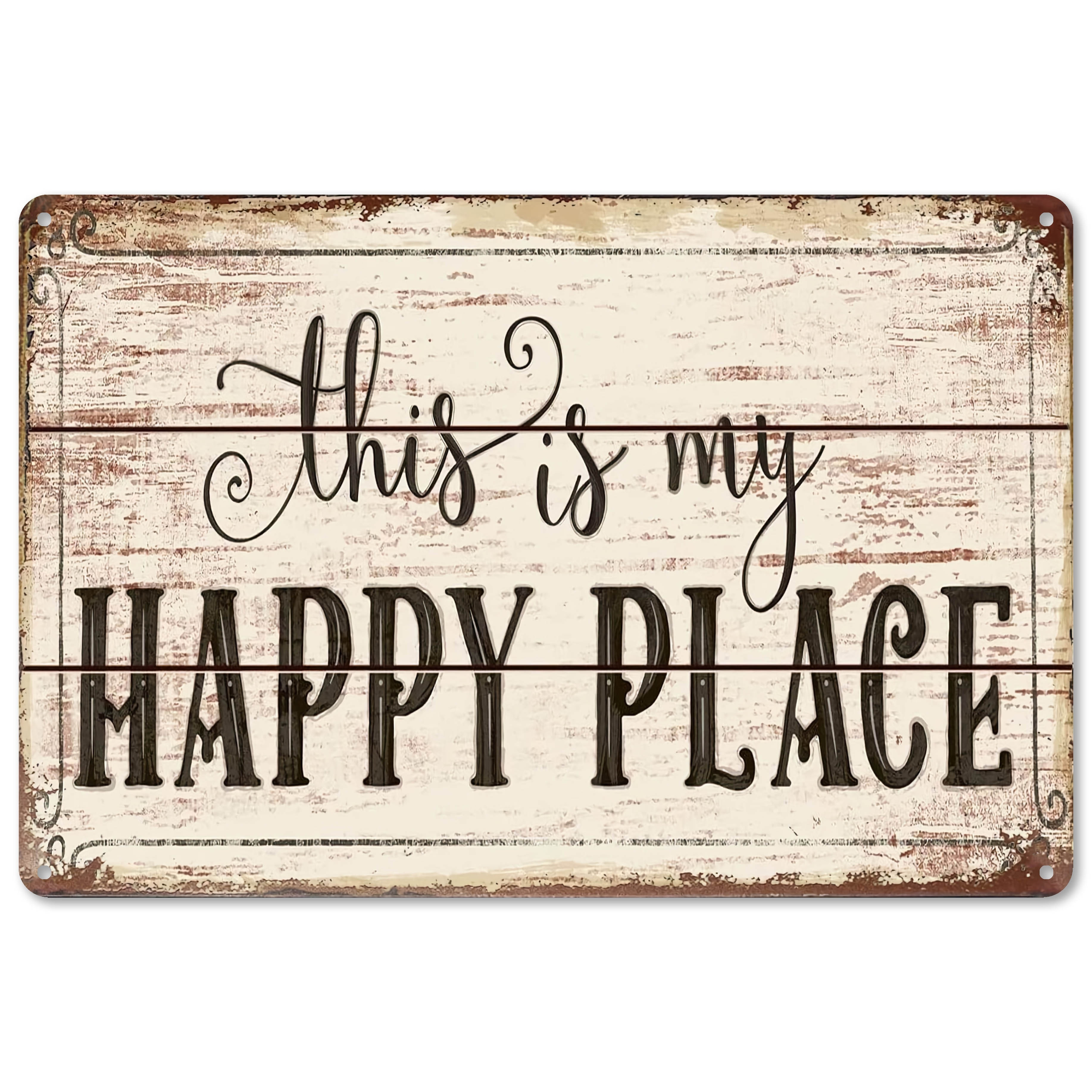 

1pc Retro Metal Aluminum Sign, This Is My Happy Place, Funny Tin Sign, Wall Art Decor, Vintage Garage Wall Decor, Restaurant Decoration, Cafe Bar Club Living Room Wall Decor Plaque, 8×12in