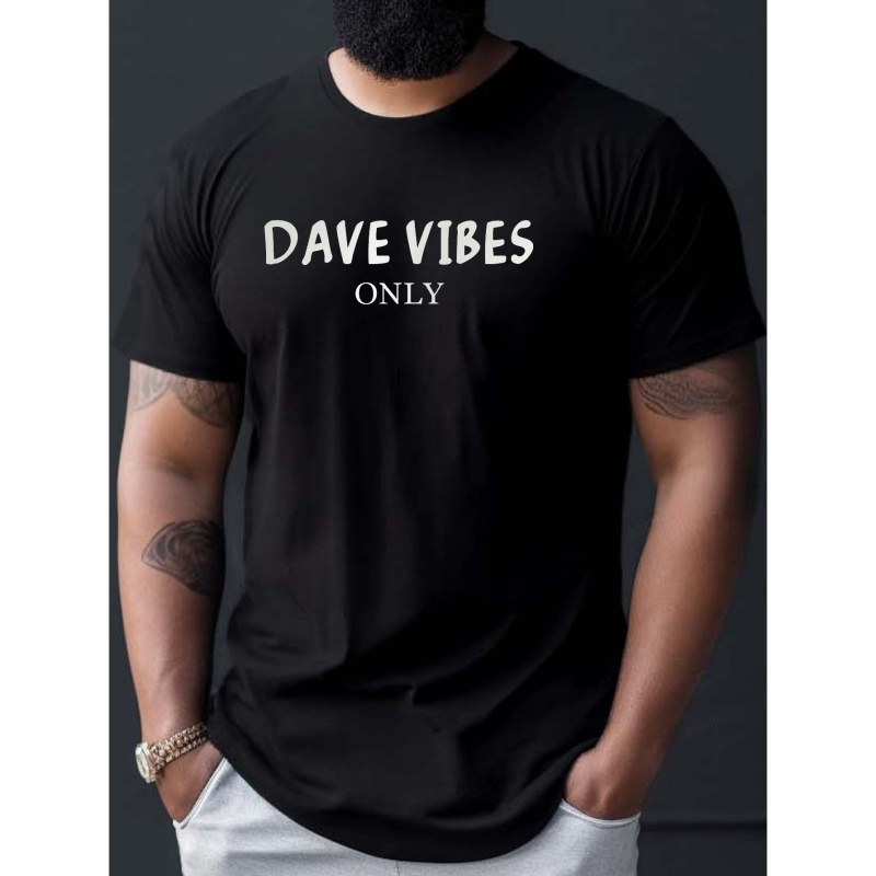 

Men's Casual Dave Vibes Only Graphic T-shirt, Crew Neck Short Sleeve Tees Tops Summer Clothes, Men's Clothes