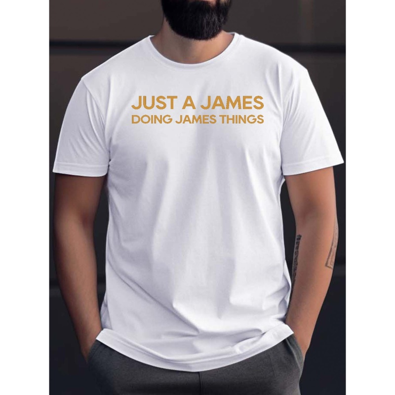 

Just A James Print Men's Casual T-shirt, Round Neck Short Sleeve Summer Tee Tops