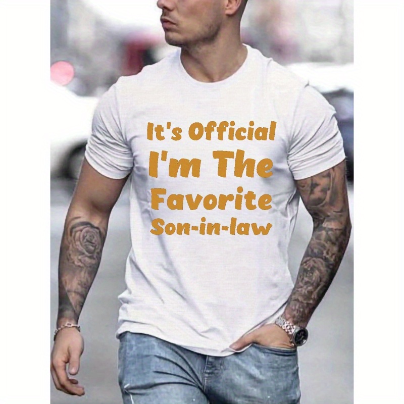 

Plus Size, 'the Favorite Son-in-law' Print Men's Creative T-shirt, Sports Loose Casual Tee Daily Summer Tops For Big & Tall