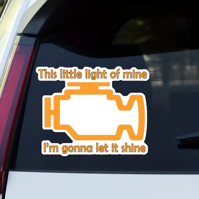 

Check Engine Let It Shine Sticker, Funny Engine Stickers, Engine Warning Stickers, Waterproof Vinyl Car Stickers For Cars And Motorcycles