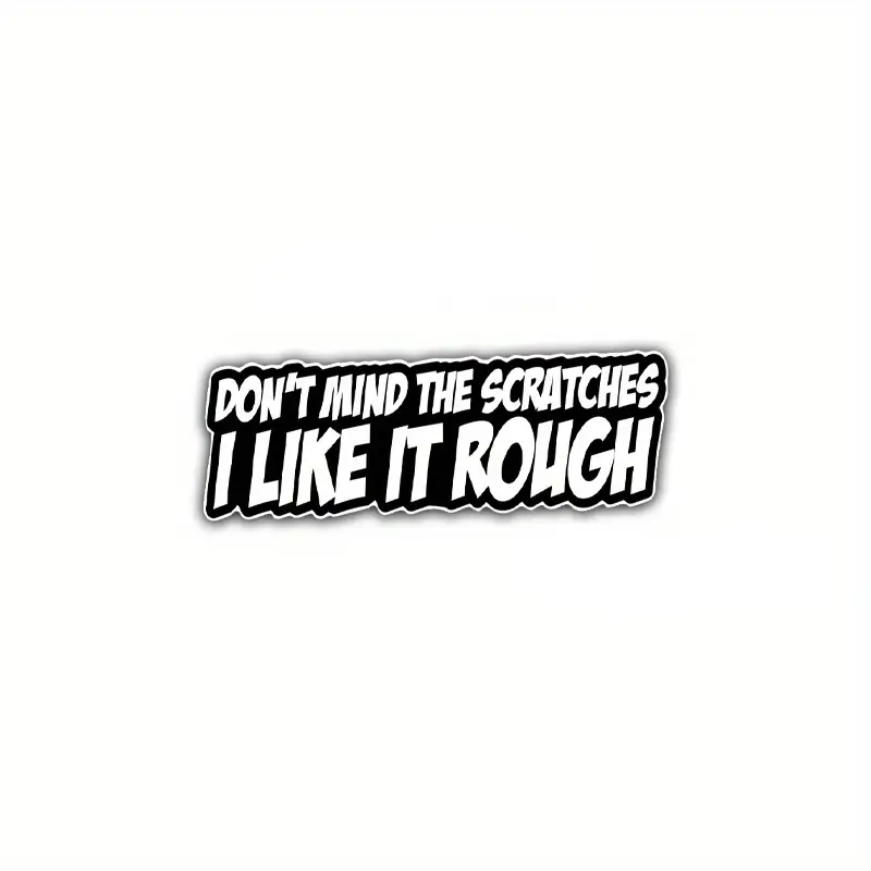 Bumper Stickers For Car Funny Car Window Decal – "Don't Mind The Scratches" | Vinyl Sticker For SUV Truck JDM JDM Camouflage Car & Truck Decals/Stickers - Foto 14