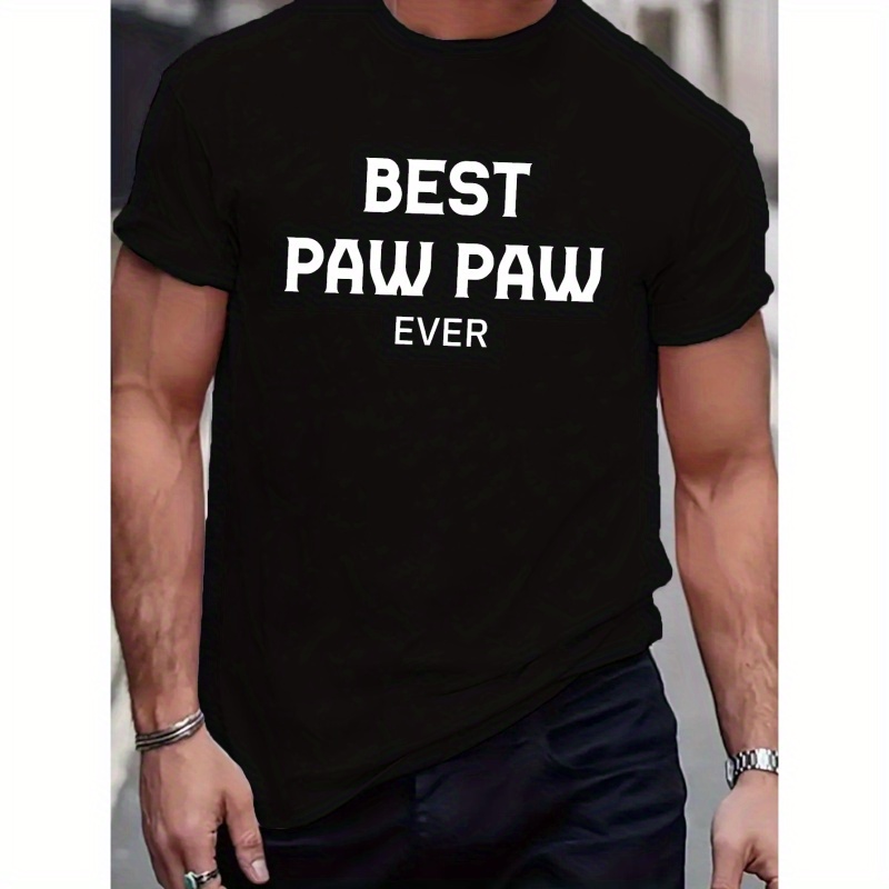 

Plus Size Men's Best Paw Ever Print Short Sleeve T-shirts, Comfy Casual Elastic Crew Neck Tops, Men's Clothing