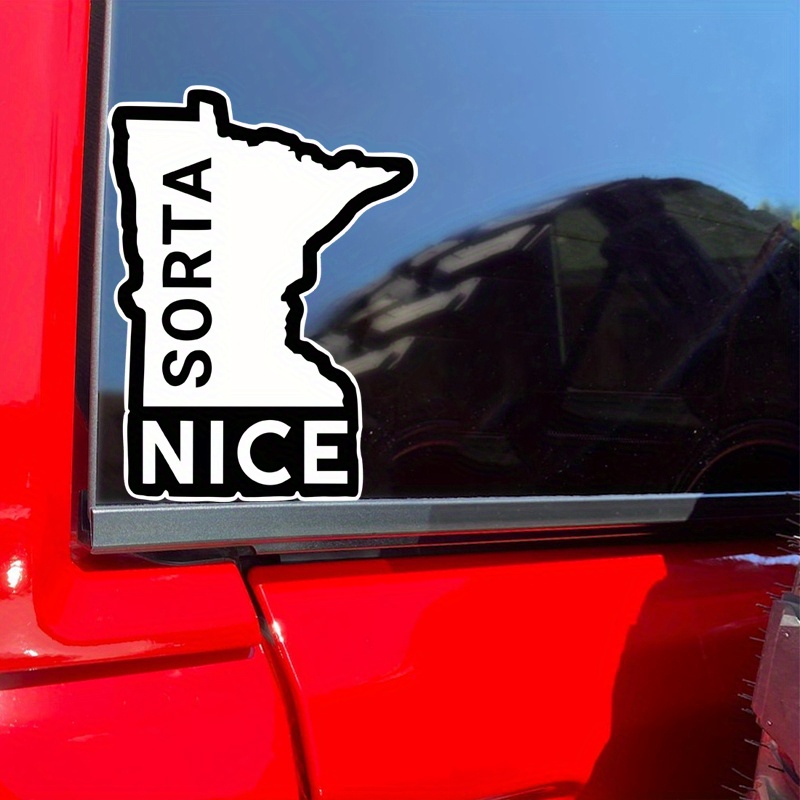 

1pc Minnesota Sorta Nice Funny Decal Vinyl Sticker, Cars Trucks Vans Walls Laptop