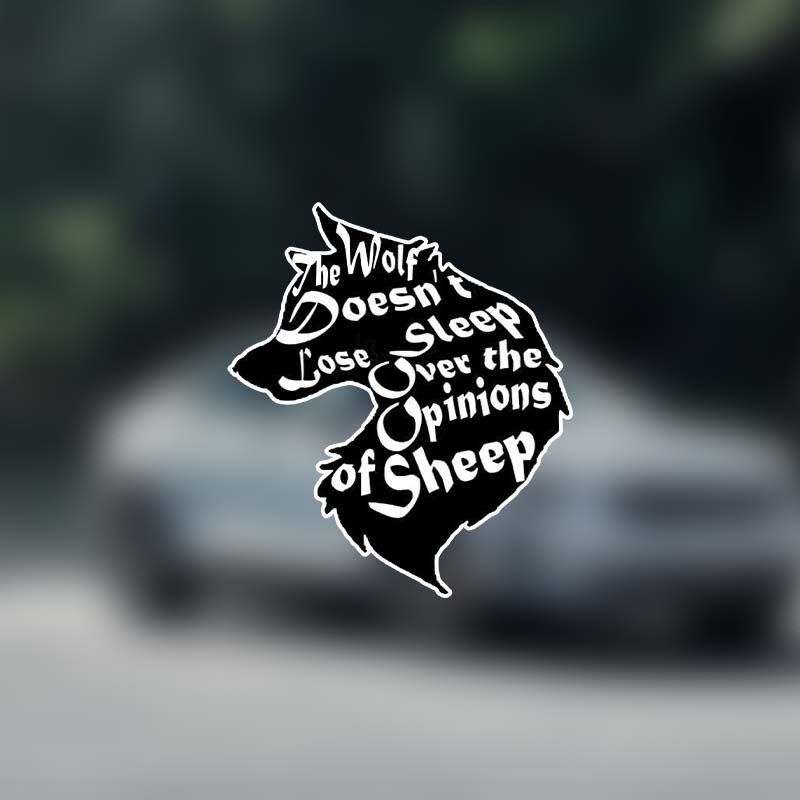 

The Wolf Doesn' T Lose Sleep Over The Opinions Of Sheep Vinyl Decal Bumper Wall Laptop Window Sticker