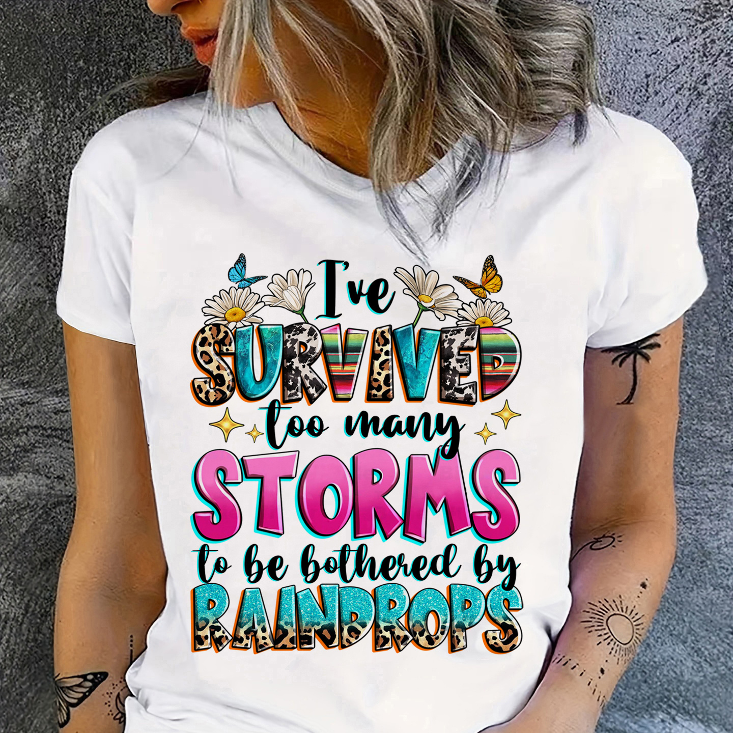 

I've Survived Too Many Storms Print Crew Neck T-shirt, Short Sleeve Casual Top For Summer & Spring, Women's Clothing