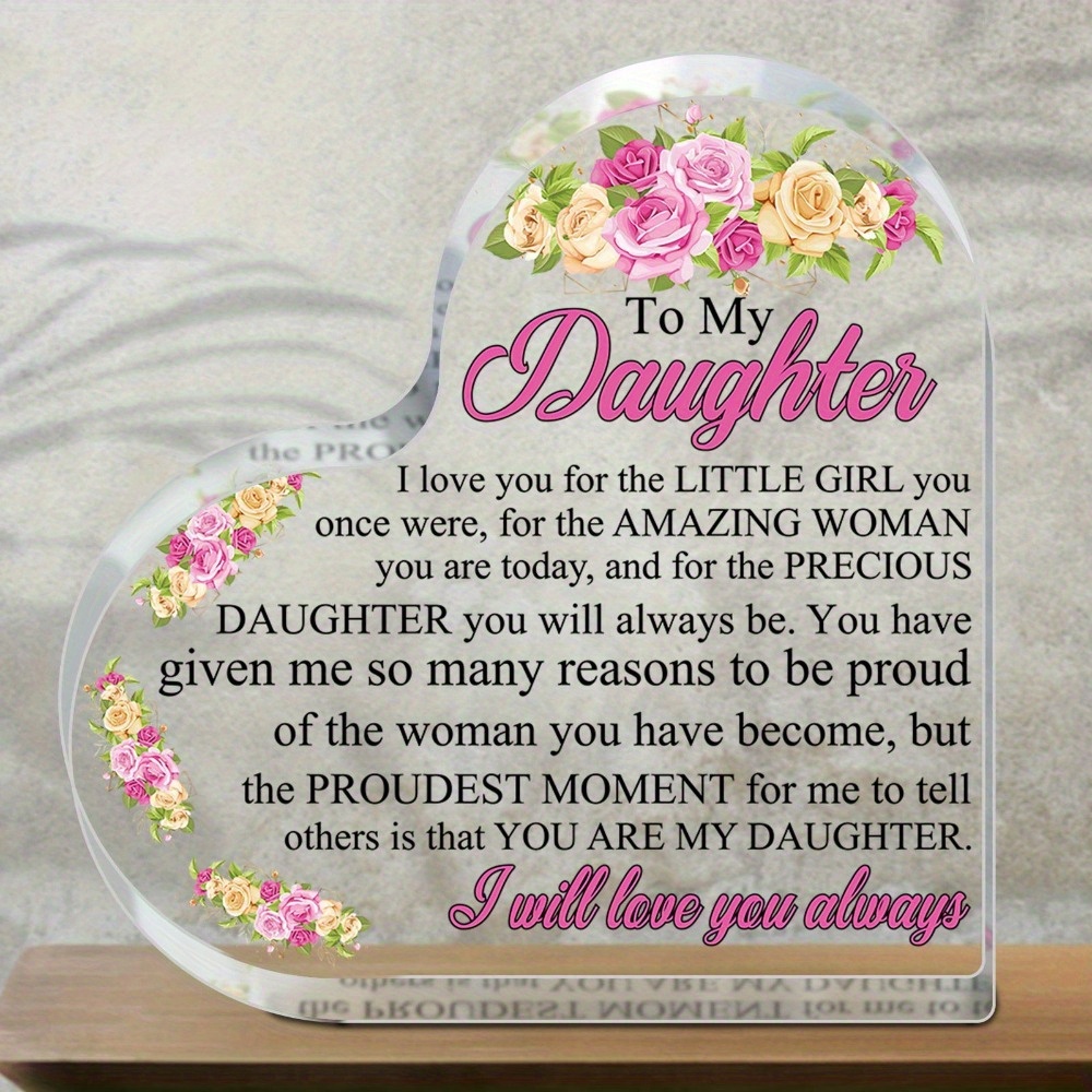 

1pc Heart-shaped Acrylic Plaque, 10cm X 9.3 Inch, Sentimental Daughter Gift, Loving Message From Parents, Contemporary Style Desk Decor For Birthday And Special Occasions