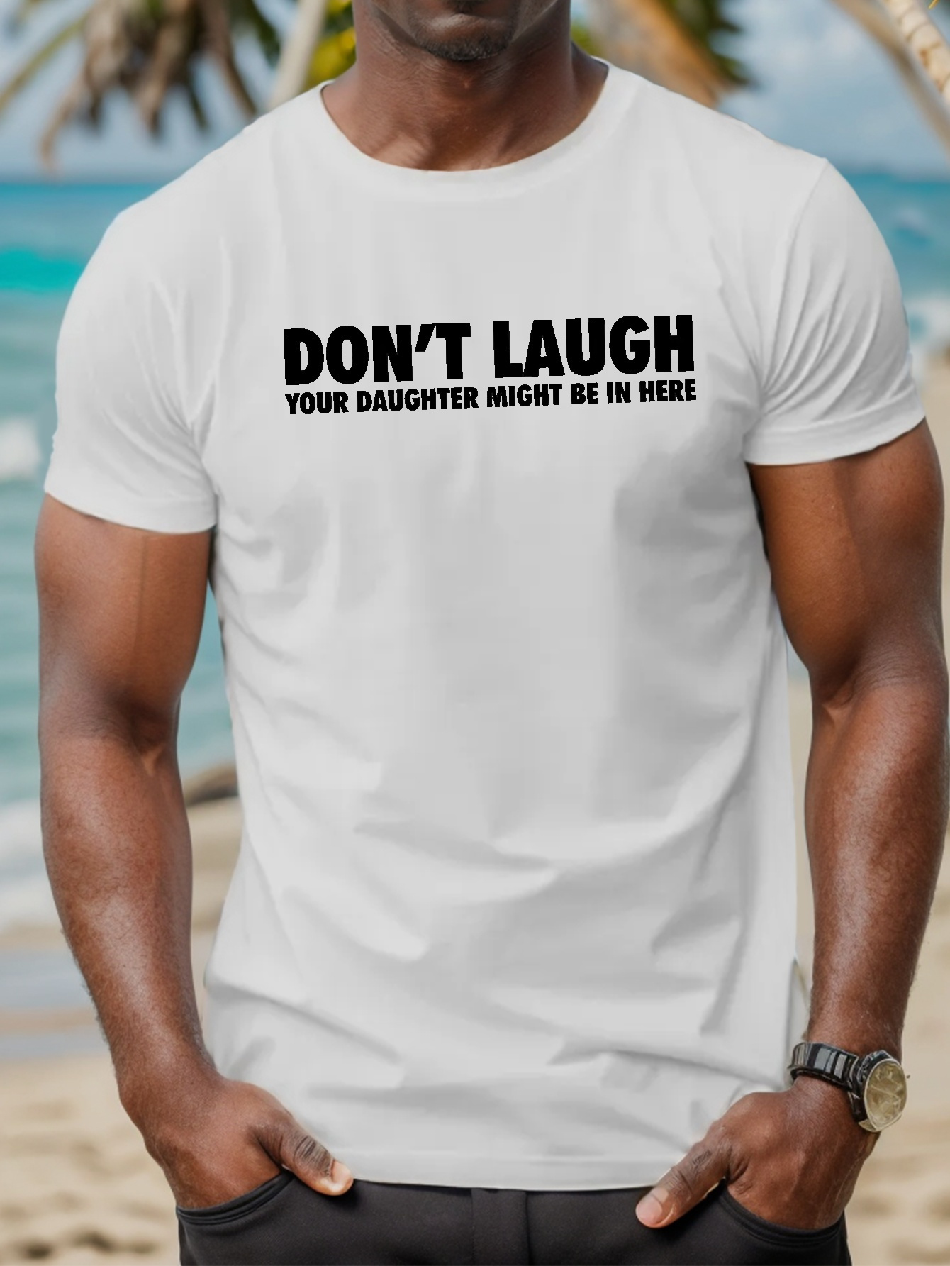 Don't Laugh Print Men's Round Neck Short Sleeve Tee Fashion - Temu Canada