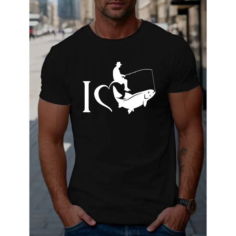 

I Love Fishing Print Short Sleeve T-shirt, Casual Crew Neck Tees Tops For Men Summer Gift Outdoor
