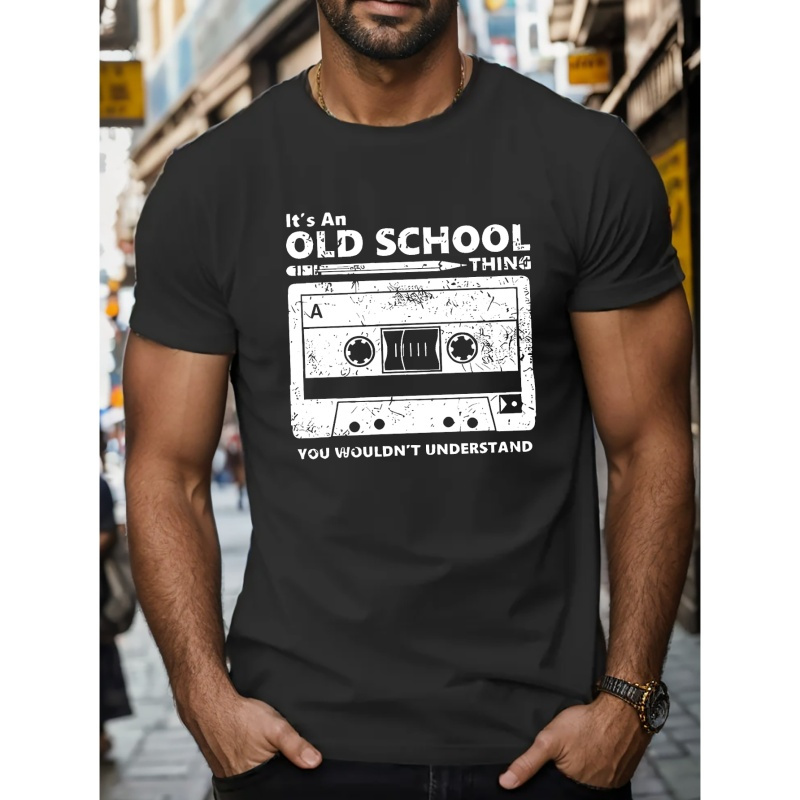 

It's An Old School Thing Print Short Sleeve Tees For Men, Casual Crew Neck T-shirt, Comfortable Breathable T-shirt