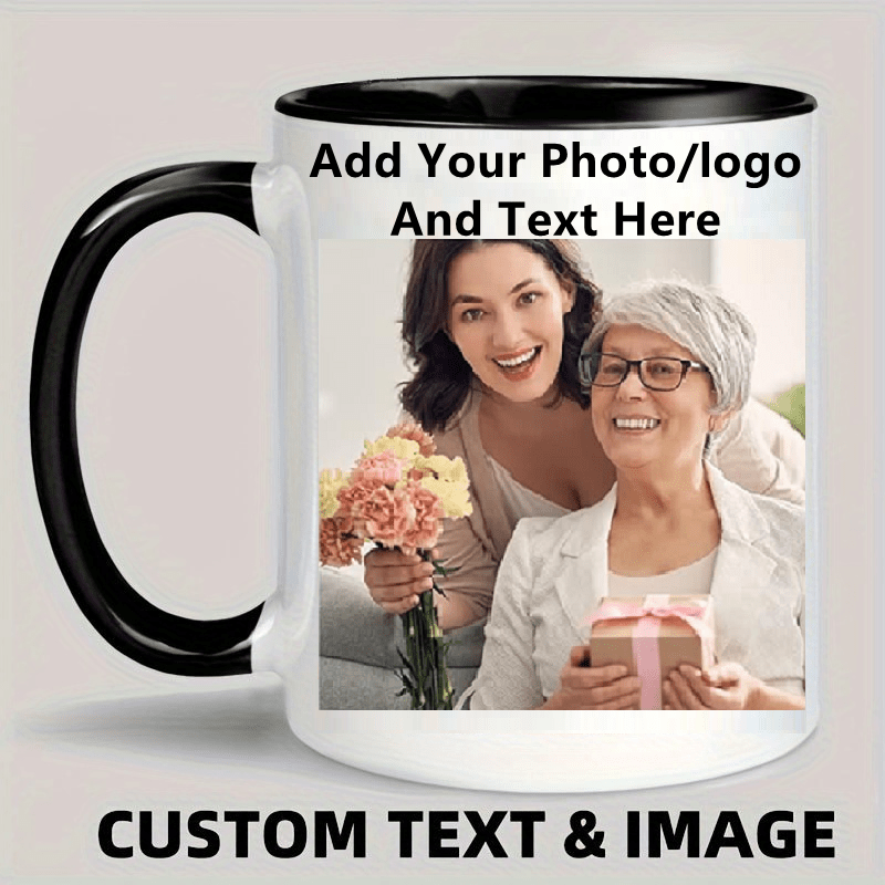 Personalized Coffee Mug - Design Custom Cup with Photo Text and Logo  Novelty Customized Gifts for Men and Women Tea Cup Taza Personalizada 11oz  Both