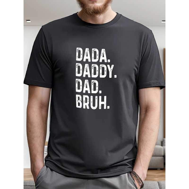 

[minimalist] Men's Casual Crew Neck T-shirt, 100% Polyester Knit Fabric, Geometric Pattern, Regular Fit, - ". Daddy. Dad. ." Print, Fathers Day Tshirt