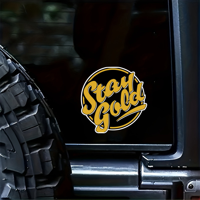 

stay Gold" Stickers - Greaser, Ponyboy, The Outsiders Sticker For Laptop, Phone, Cars, Vinyl Funny Stickers Decal