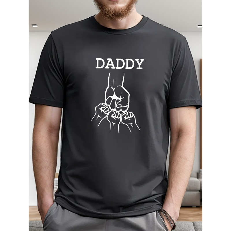 

Daddy Print Tee Shirt, Tees For Men, Casual Short Sleeve T-shirt For Summer