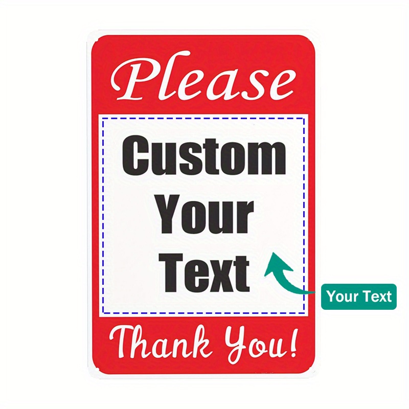 

(custom)1pc, Personalized Aluminum Metal Sign Custom Text Friendly Tips Notice Signs For House, Home Or Business 8x12 Inch