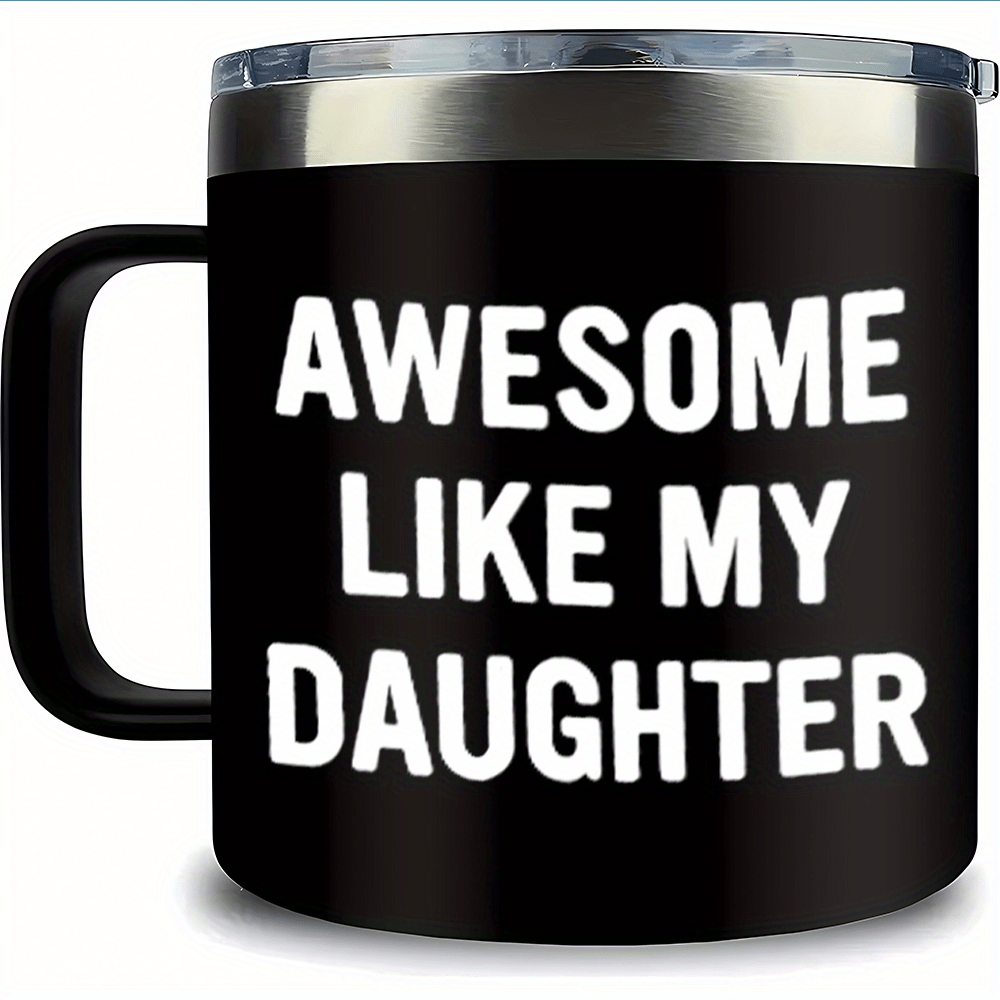 

1pc Funny Mug For Dad (awesome Like My Daughter) Gifts Best Dad Birthday Gifts For Dad From Daughter Cool Gifts For Dad - Christmas Gifts For Dad Gifts From Daughter For Cafe