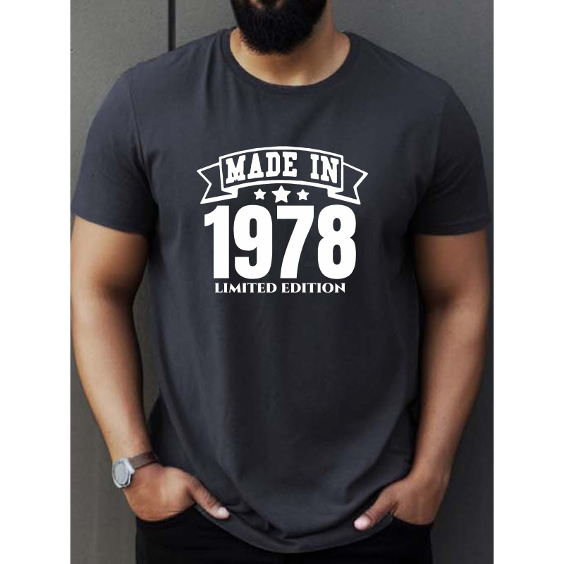 

Made In 1978 Print Tee Shirt, Tees For Men, Casual Short Sleeve T-shirt For Summer
