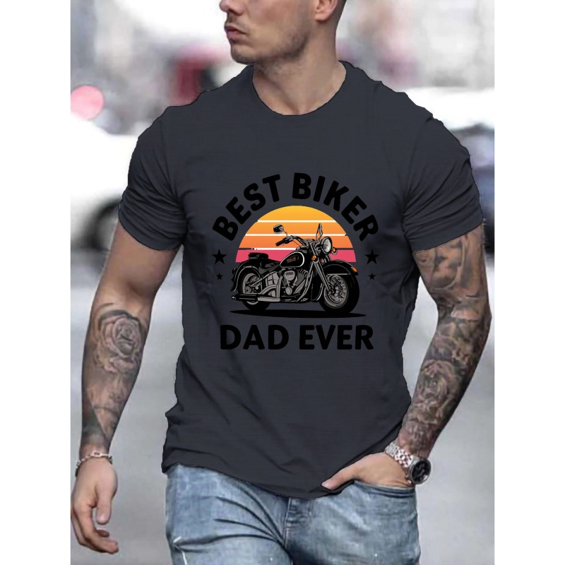 

Best Biker Dad Ever Print Tee Shirt, Tees For Men, Casual Short Sleeve T-shirt For Summer