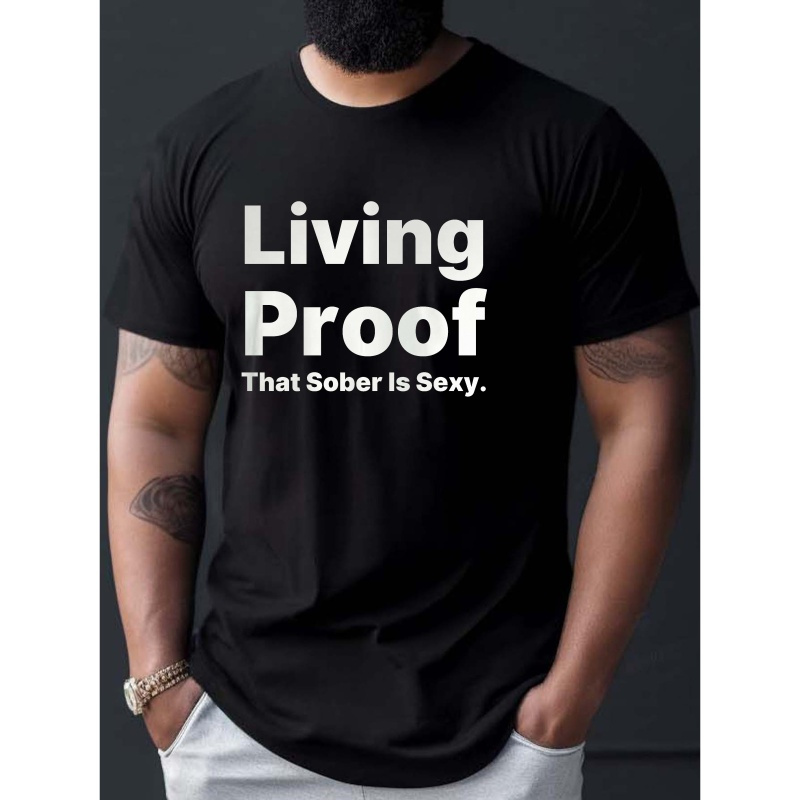 

Sober Is Sexy Print Tee Shirt, Tees For Men, Casual Short Sleeve T-shirt For Summer