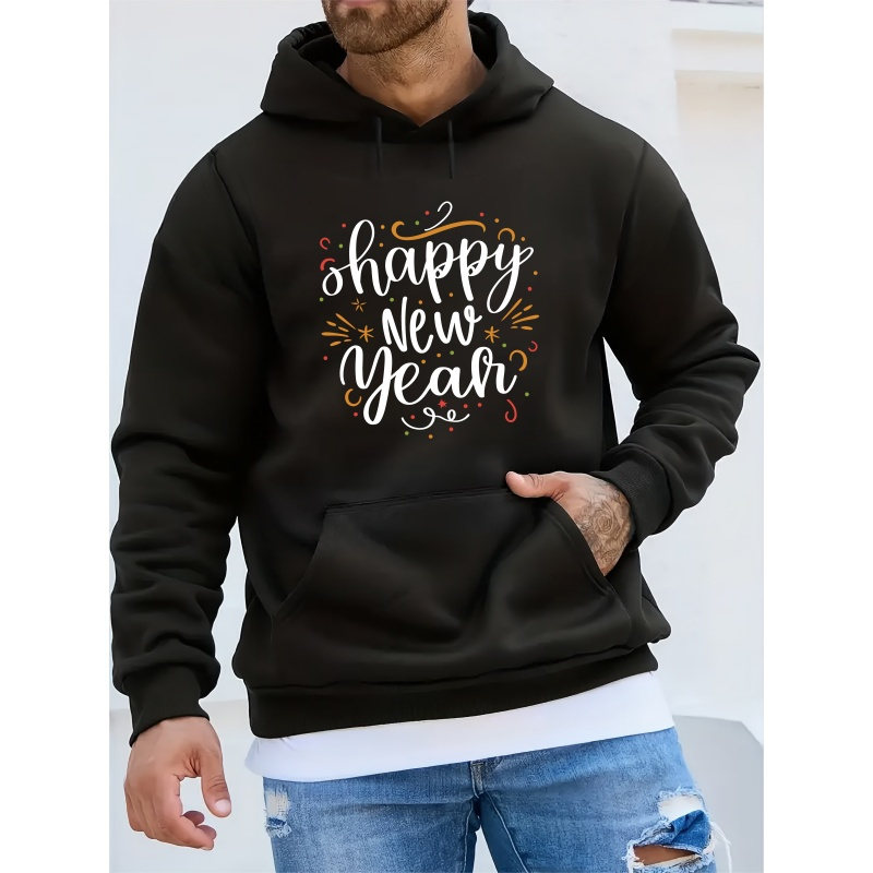 

Happy New Year Print Men's Warm Pullover Round Neck Hoodies With Kangaroo Pocket & Drawstring Long Sleeve Hooded Sweatshirt Loose Casual Top For Autumn Winter Men's Clothing As Gifts