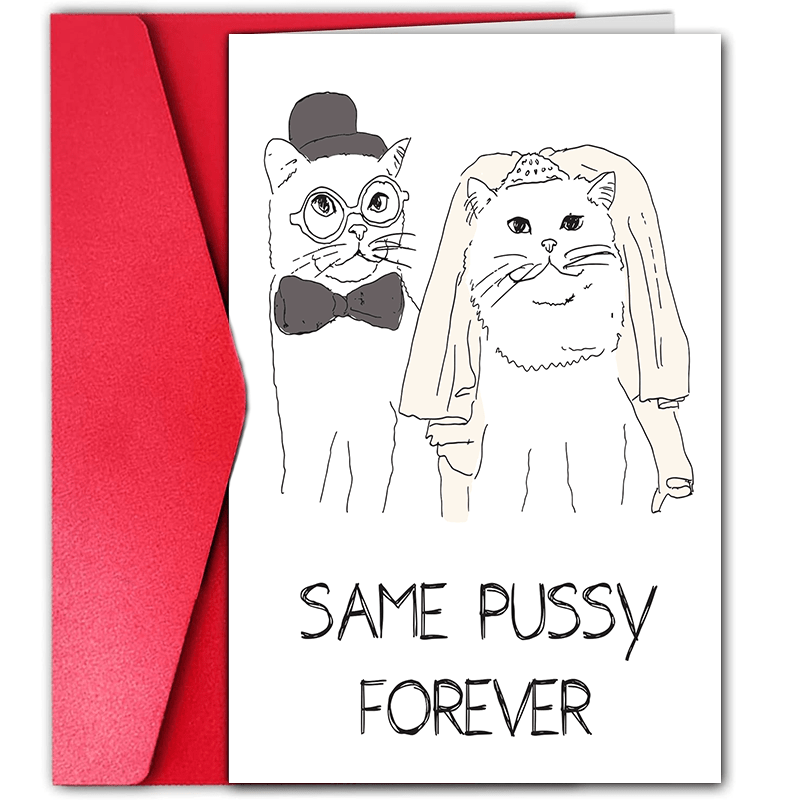 

1pc Cards, Fun And Creative, For Family And Friends, Cat Wedding Same Pussy Forever
