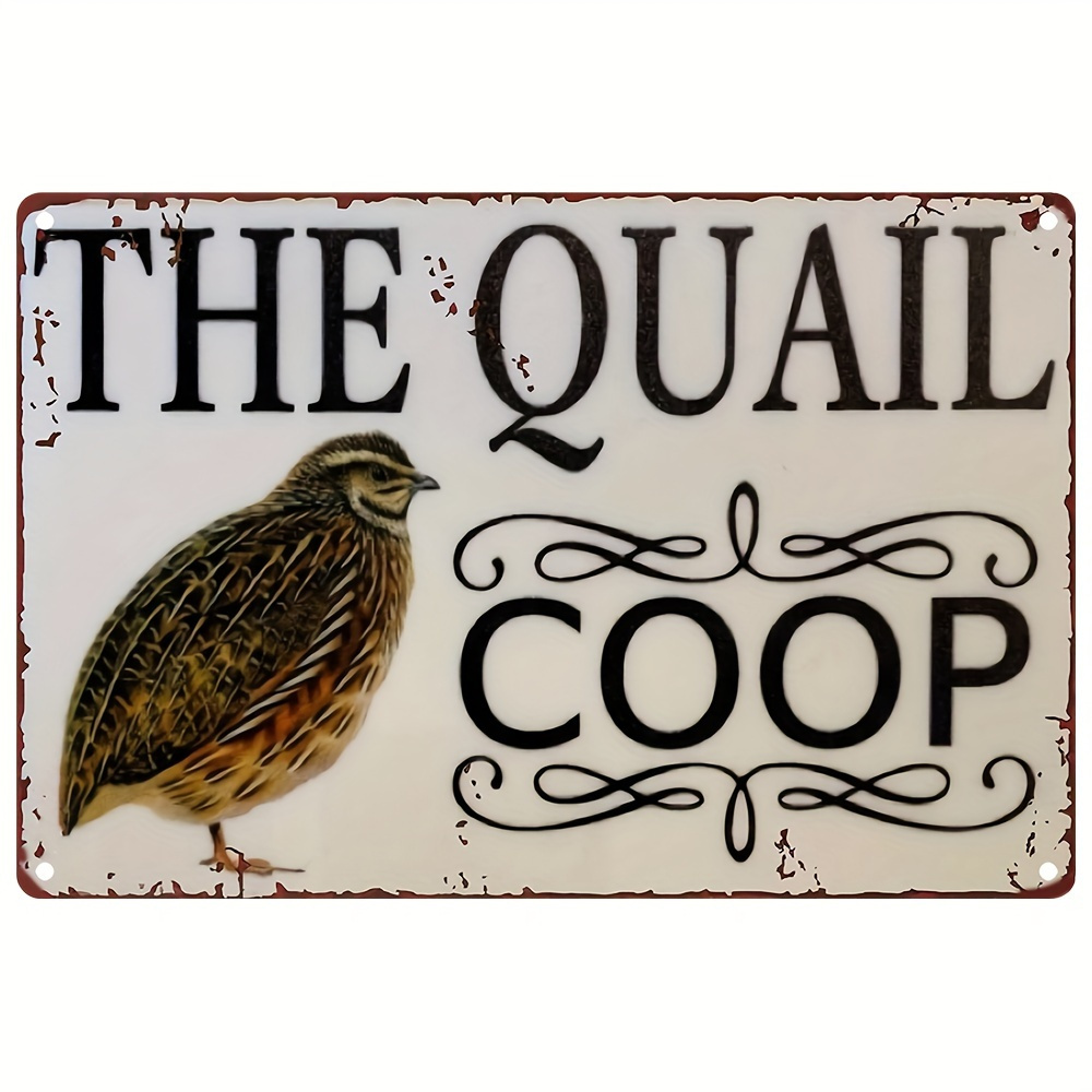 

1pc Quail Coop Funny Metal Sign - Vintage Iron Wall Decor For Bar, Bedroom, Kitchen, Office - Rustic Aluminum 8x12 Inch