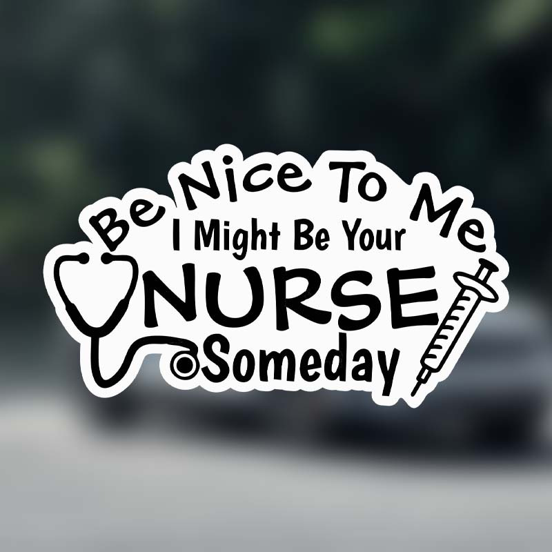 TEMU To Me I Might Be Your Nurse Someday Funny Nok Decal Vinyl Sticker Cars Trucks Walls Laptop