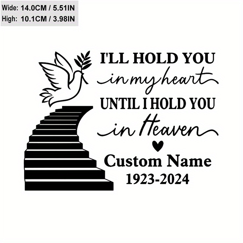 

Customized Personalized I'll Hold You In My Heart Forever Heart Rip Car Window Vinyl Decal Sticker Memorial Gift