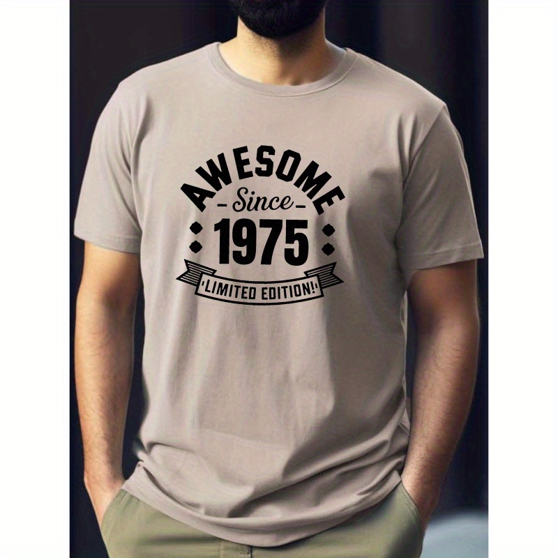 

Awesome Since 1975 Print Tee Shirt, Tees For Men, Casual Short Sleeve T-shirt For Summer