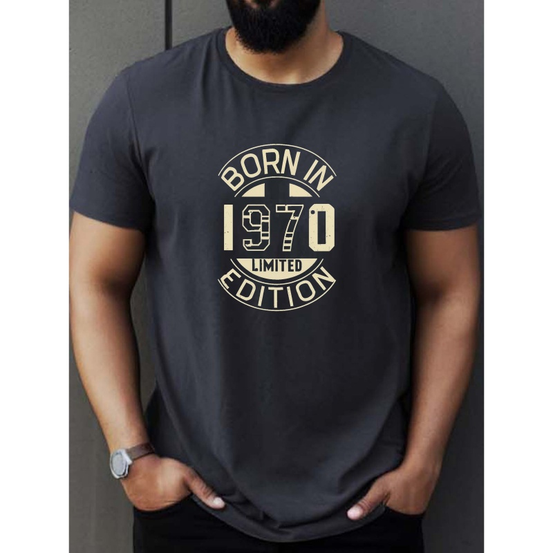 

Born In 1970 Print Tee Shirt, Tees For Men, Casual Short Sleeve T-shirt For Summer