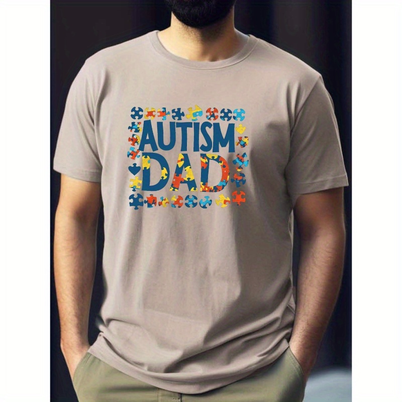 

Autism Dad Print Tee Shirt, Tees For Men, Casual Short Sleeve T-shirt For Summer