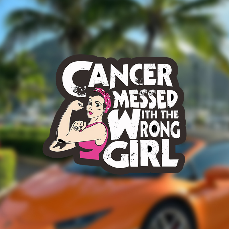

Empowering 'cancer Messed With The Wrong Girl' Vinyl Decal - Matte Finish, Perfect For Cars, Laptops & Water Bottles